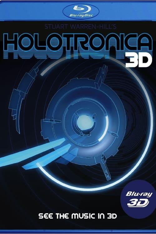 Holotronica 3D