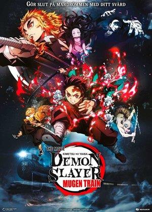 Demon Slayer - Kimetsu No Yaiba - The Movie Mugen Train