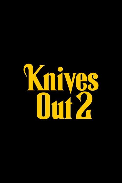 Knives Out 2 — The Movie Database