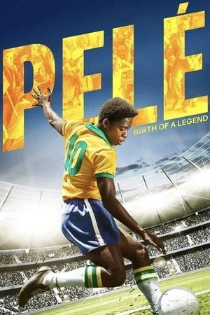 Pelé Birth of a Legend
