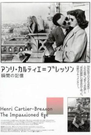 Henri Cartier-Bresson The Impassioned Eye