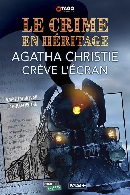 Le Crime en héritage : Agatha Christie crève l'écran