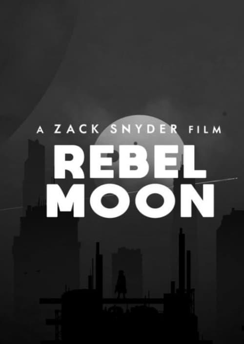 Rebel Moon — The Movie Database