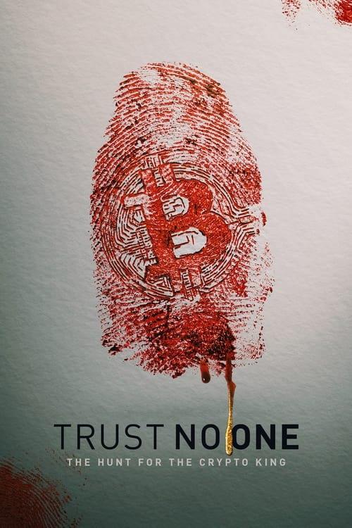 Trust No One – jakten på kryptokungen