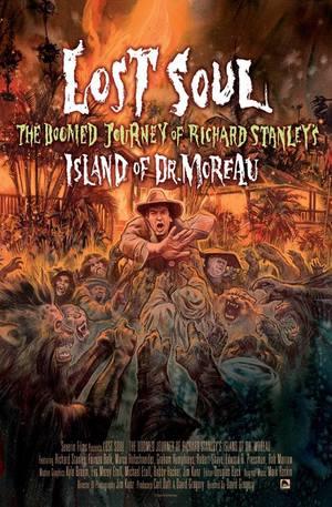 Lost Soul The Doomed Journey of Richard Stanley's Island of Dr  Moreau
