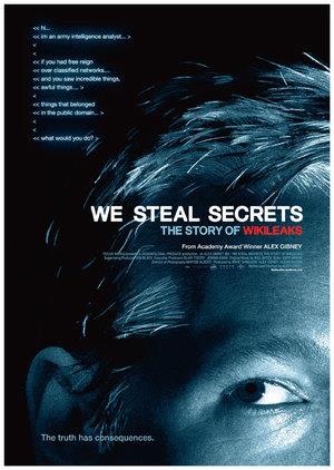 We Steal Secrets The Story of Wikileaks