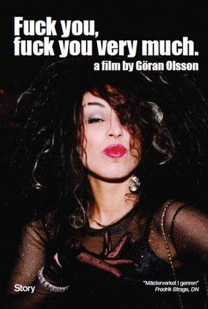 Fuck You, Fuck You Very Much - En film om Leila K