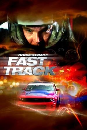 Born to Race Fast Track