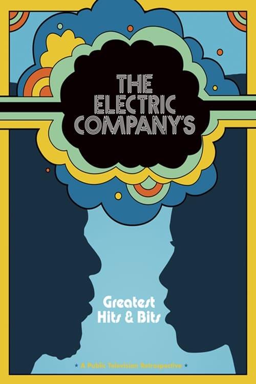 The Electric Company's Greatest Hits amp; Bits