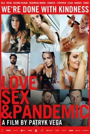 Love, Sex amp; Pandemic